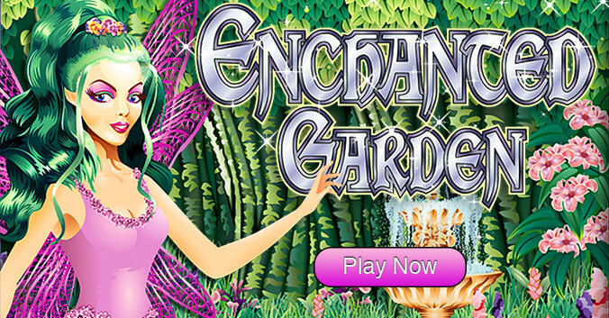 Enchanted Garden - $10 No Deposit Casino Bonus